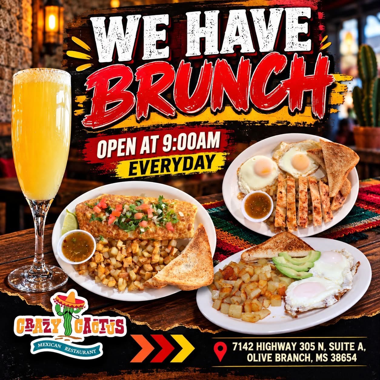 Crazy Cactus brunch: breakfast plates and a mimosa. Open at 9:00 am every day at 7142 Highway 305 N, Suite A, Olive Branch.